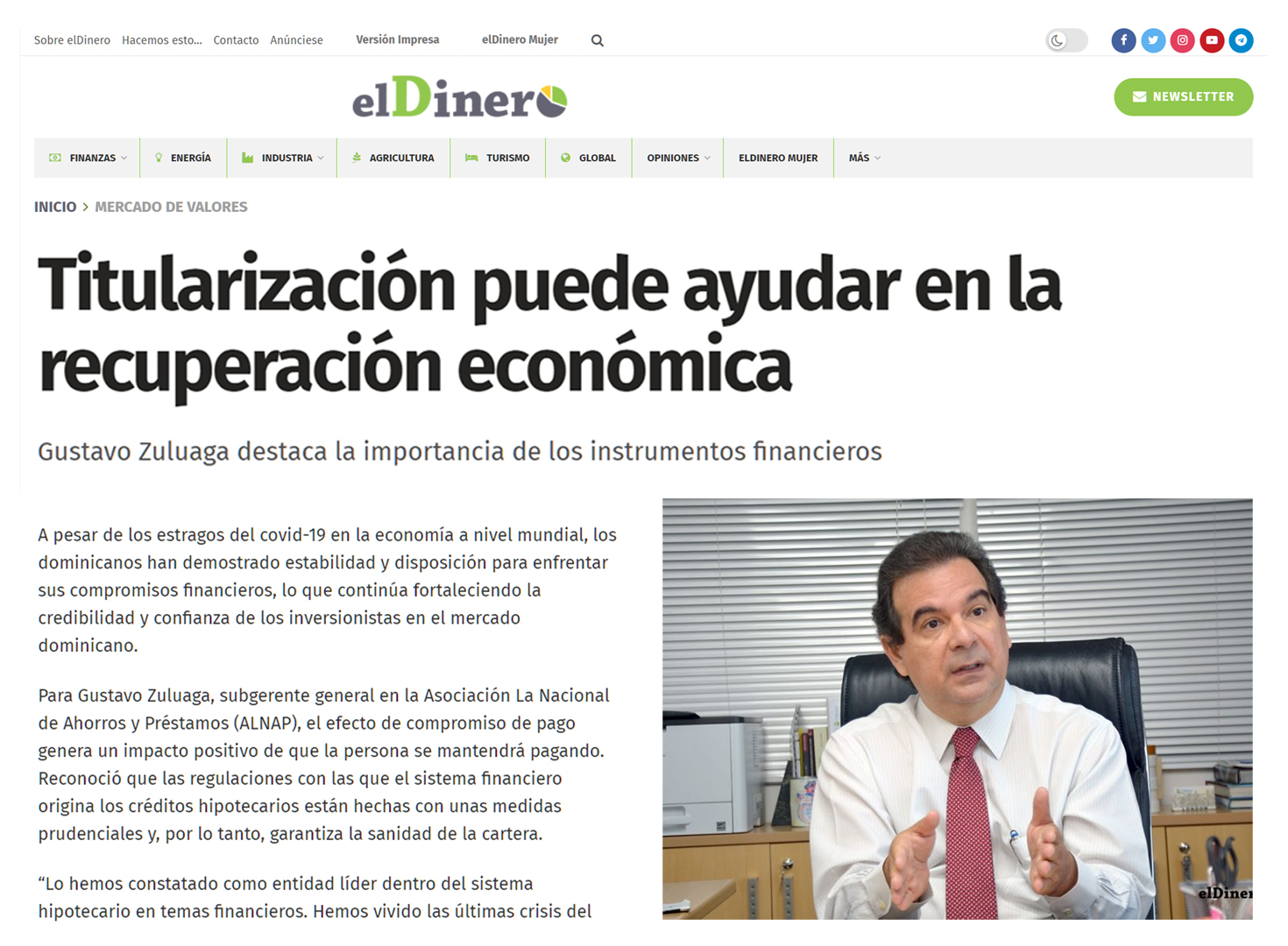 Periódico El Dinero entrevista a nuestro subgerente general, Gustavo Zuluaga Alam.