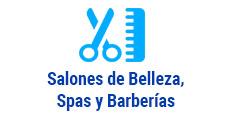 SALONES DE BELLEZA, SPA Y BARBERIAS.